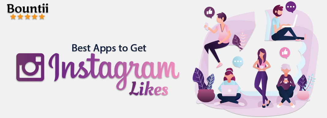 Best Apps to Get Instagram Likes